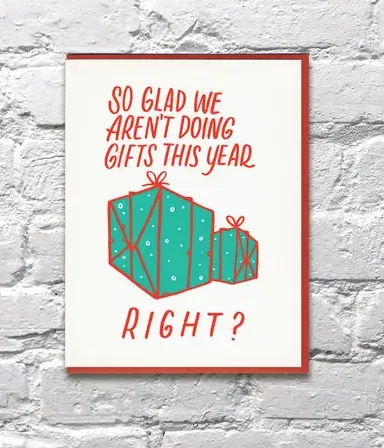 Aren't Doing Gifts Card