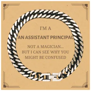 Badass Assistant Principal Gifts, I'm Assistant Principal not a magician, Sarcastic Cuban Link Chain Bracelet for Assistant Principal Birthday Christmas for  Men, Women, Friends, Coworkers