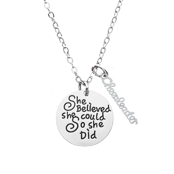 Cheer Necklace- She Believed She Could So She Did