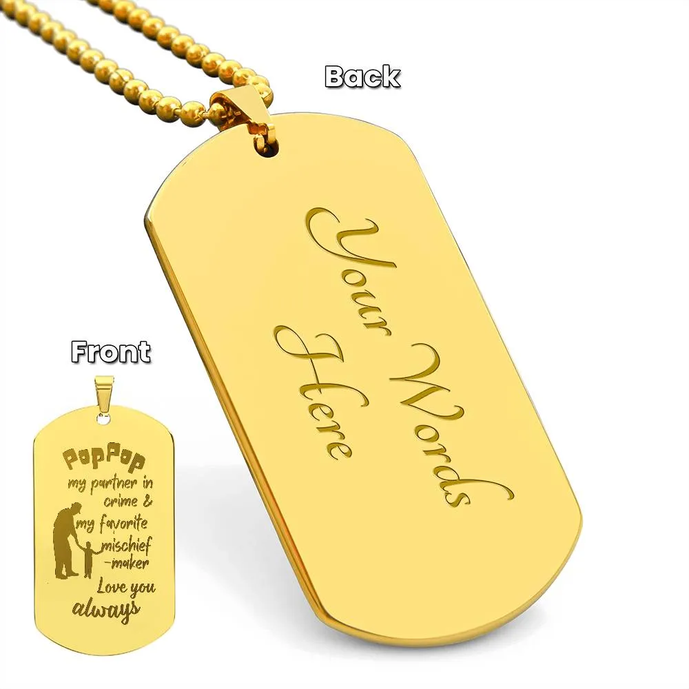 Engraved Dog Tag Necklace with Ball Chain | Personalized Unique Thoughtful Gift for Grandfather who has everything | Pop-Pop Mischief Maker