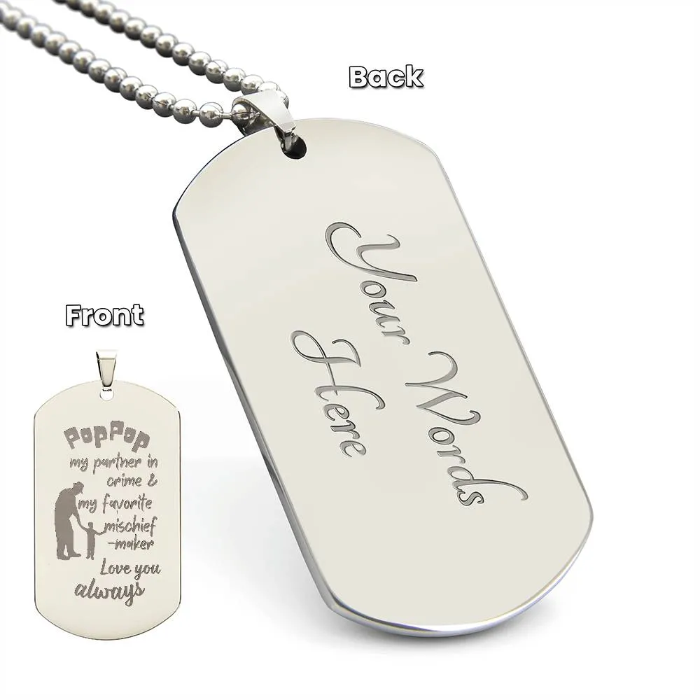 Engraved Dog Tag Necklace with Ball Chain | Personalized Unique Thoughtful Gift for Grandfather who has everything | Pop-Pop Mischief Maker