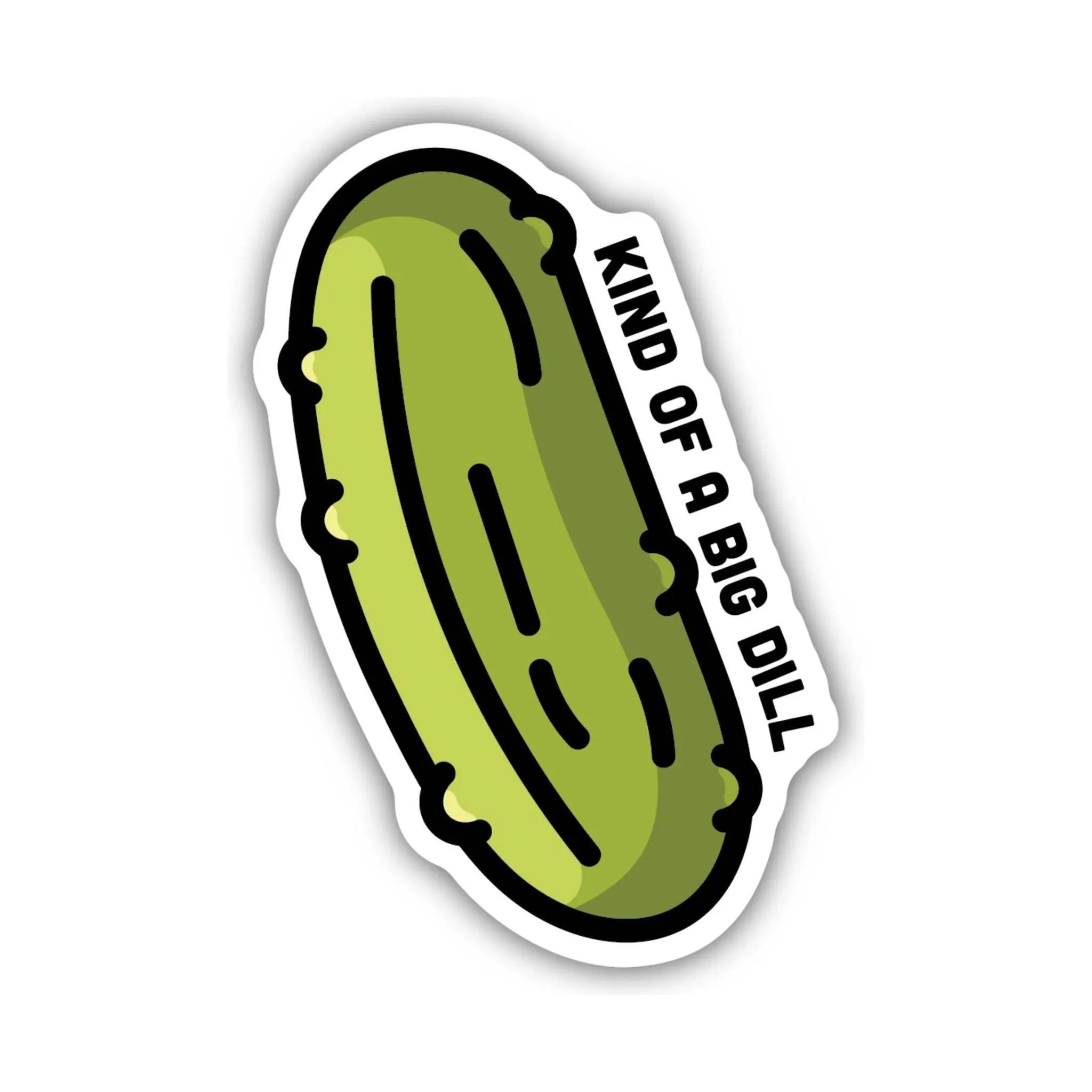 Sticker Northwest Kind Of A Big Dill Pickle