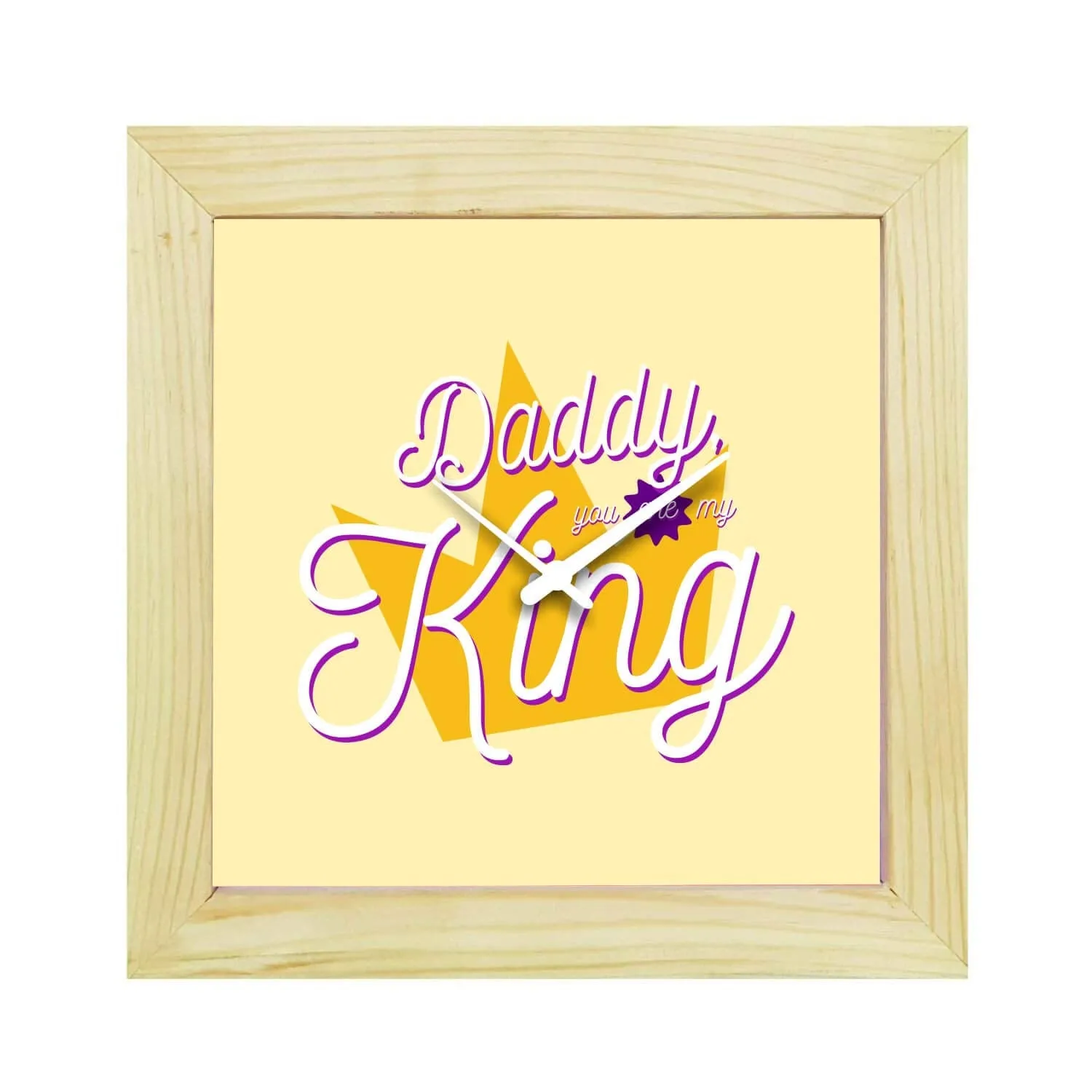 TheYaYaCafe Yaya Cafe Daddy You are My King Desk Clock for Dad - 8x8 inches